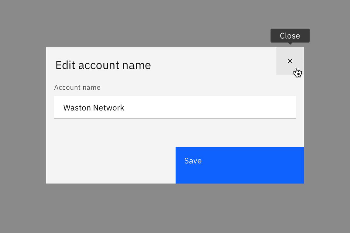 a pointer hovering over an icon-only button shows the name ‘Close’ a pointer hovering over an icon-only button shows the name ‘Close’